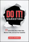 HarperCollins Focus Dr. David M. Newman Do It! Marketing: 77 Instant-Action Ideas to Boost Sales, Maximize Profits, and Crush Your Competition: Competition