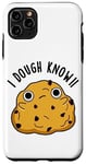 Coque pour iPhone 11 Pro Max Jeu de mots « I Dough Know Funny Food »