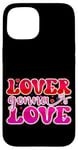 iPhone 15 Lover Gonna Love Vibrant Romantic Expression Case