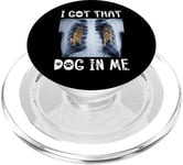 I Got That Dog in Me Xray Meme Chien de berger allemand amusant PopSockets PopGrip pour MagSafe