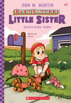 Karen&#039;s Roller Skates (Baby-Sitters Little Sister #2)