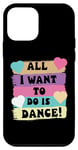 Coque pour iPhone 12 mini All I Want To Do Is Dance Hip Hop HipHop Dancer Breakdance