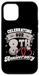 iPhone 12/12 Pro 8th Wedding Anniversary Celebrating 8 Years Matching Gift Case