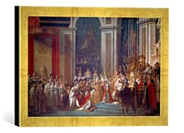 'Image encadrée de Jacques Louis David "couronnement Napoléon Ier et Josephines dans notre dame Paris avec pape Pie VII Impression d'art dans le cadre de haute qualité Photos fait main, 40 x 30 cm, Doré, Raya