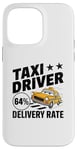 iPhone 14 Pro Max Taxi Driver Delivery Rate Cab Taxis Drivers Case