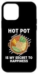 Coque pour iPhone 12 mini Les plats chauds sont mon secret du bonheur pour les amateurs de hot pot