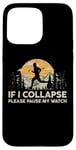 iPhone 15 Pro Max If I collapse Please Pause my Watch Running Marathon Runner Case