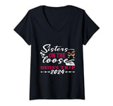 Womens Funny Retro Sisters On The Loose Sisters Weekend Trip 2024 V-Neck T-Shirt