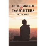 Outnumbered by Daughters (häftad, eng)