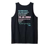 Dear Person Behind Me You Are Enough The World Is Better Tank Top