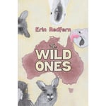 The Wild Ones (inbunden, eng)