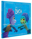 LUCA - Les Grands Classiques - L'histoire du film - Disney Pixar (Jeunesse)