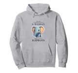 Never Underestimate A Woman Who Loves Elephants Pullover Hoodie