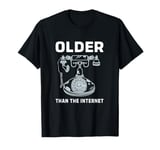 Vintage Rotary Dial Phone Older Than The Internet T-Shirt