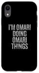 iPhone XR I'm Omari Doing Omari Things Funny Vintage Case