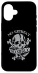 Coque pour iPhone 16 PAS DE RETRAITE. NO MERCY Audacieux Defiant Motivant