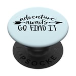 Adventure Awaits Go Find It - Summer Time PopSockets Swappable PopGrip