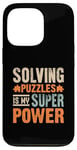 Coque pour iPhone 13 Pro Résoudre Des Énigmes Est Mon Super Pouvoir Jeu Puzzler