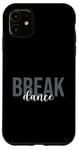 Coque pour iPhone 11 Break Dance Danse Breakdancer Danse Hip Hop