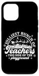 iPhone 12/12 Pro Jolliest Bunch of Teachers This Side of the Playground Jolly Case