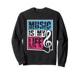 Music Is My Life Sounds Listening Melody Beats Vibes Lover Sweatshirt