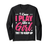 Play Like a Girl Try to Keep Up Ice Hockey Lover Player Kids Long Sleeve T-Shirt