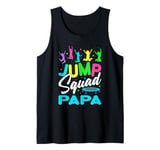 Mens Jump Squad Papa Trampoline Bounce Birthday Trampolining Tank Top