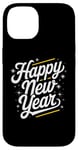 Coque pour iPhone 14 Bonne année, nouvelle année nouvelle fête 2025 Celebrations Party