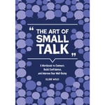 The Art of Small Talk (häftad, eng)