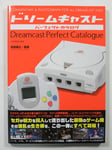 DREAMCAST PERFECT CATALOGUE VOL.01 1994-1998 JAPAN (NEUF - NEW)