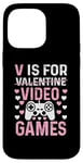 Coque pour iPhone 14 Pro Max V est pour les jeux vidéo, la Saint-Valentin, Funny Gamer, pour hommes et garçons