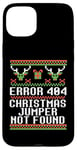 iPhone 15 Plus ERROR 404 CHRISTMAS JUMPER NOT FOUND Funny Ugly Sweater Meme Case