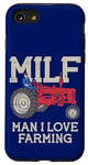 iPhone SE (2020) / 7 / 8 MILF Man I Love Farming Farm-Life Quote Tractor Crop Driver Case