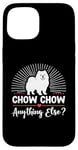 iPhone 15 Chow Chow Anything Else Chow Chows Dog Case