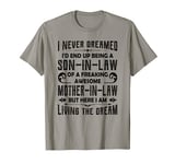 Best Birthday Gift for Son In Law From Awesome Mother In Law T-Shirt