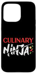 iPhone 15 Pro Max Cooking Cook Ninja Kitchen Chef Culinary Ninja Case