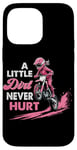 iPhone 14 Pro Max a little dirt never hurt girls dirt bike motocross women Case