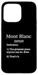 Coque pour iPhone 15 Pro Max Souvenirs du Mont-Blanc / Faux Définition Drôle / Dicton des skieurs