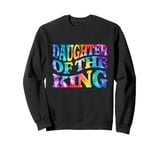 Daughter of the King Faith Based Graphic Christian Sweatshirt