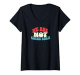 Womens We're Not Going Back Vote 2024 Democracy Election President V-Neck T-Shirt