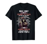 Walk Away I'm A Grumpy Old Man I Love Dogs More Than Humans T-Shirt