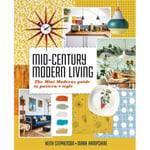 Mid-Century Modern Living (inbunden, eng)