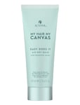 Alterna My Hair My Canvas Easy Does It Air-Dry Balm 101 Ml Nude