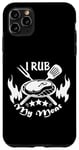 Coque pour iPhone 11 Pro Max Texte amusant I Rub My Meat BBQ Dad Accessoire pour fumoir décalé