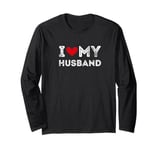 I Love My Husband Cute Romantic Wife Valentine's Day Apparel Long Sleeve T-Shirt