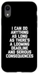 Coque pour iPhone XR I Can Do Anything... Funny Saying Sarcastic Humour Novelty