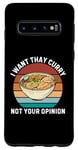 Coque pour Galaxy S10 Rétro Je veux du curry thaï Pas votre avis Curry thaïlandais vintage