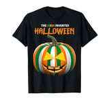 The Irish Invented Halloween Jack Lantern T-Shirt