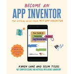 Become an App Inventor: The Official Guide from MIT App Inventor (häftad, eng)