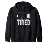 Always Tired Low Battery Working Job Night Workers Zip Hoodie